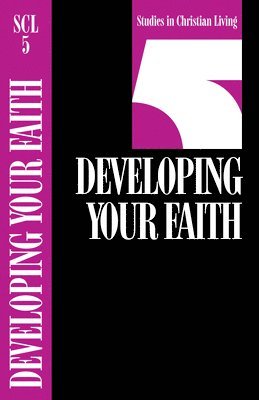 Developing Your Faith, Häftad