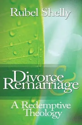 Rubel Shelly - Divorce & Remarriage, Häftad. Tillgänglighet: Lägg i varukorg