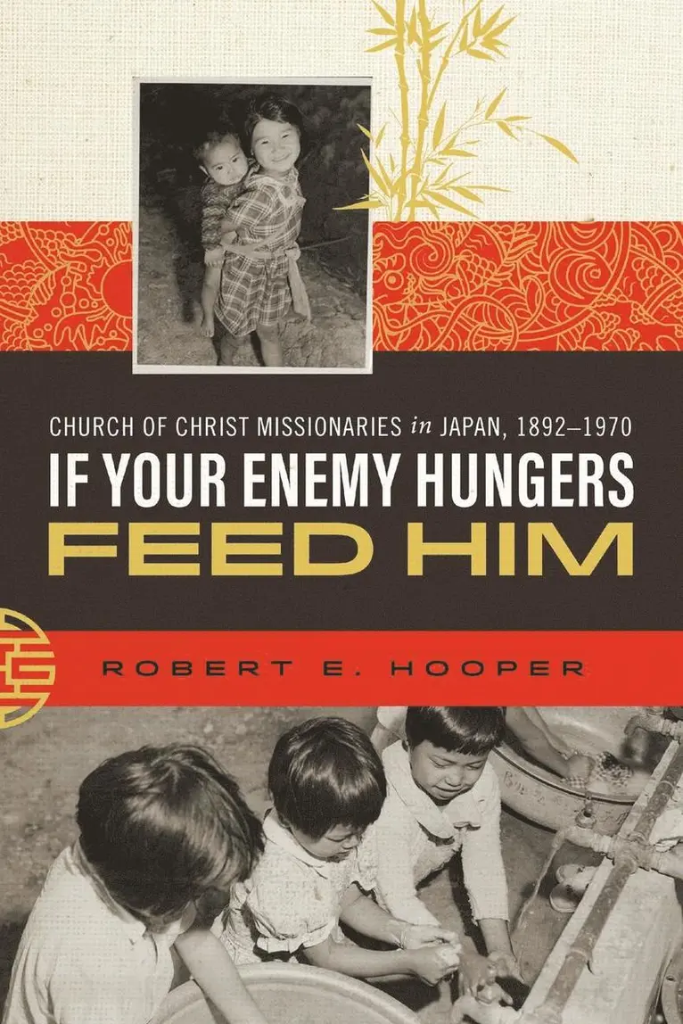 Robert E Hooper - If Your Enemy Hungers, Feed Him, Häftad. Tillgänglighet: Lägg i varukorg