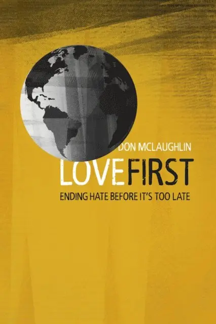 Don McLaughlin - Love First, E-bok. Tillgänglighet: Lägg i varukorg