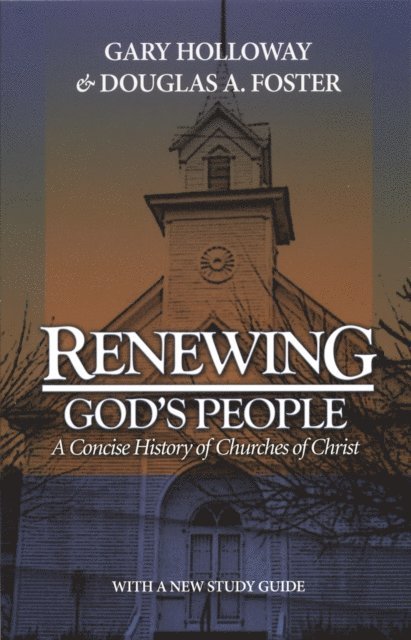 Gary Holloway - Renewing God's People, 2nd Ed., E-bok