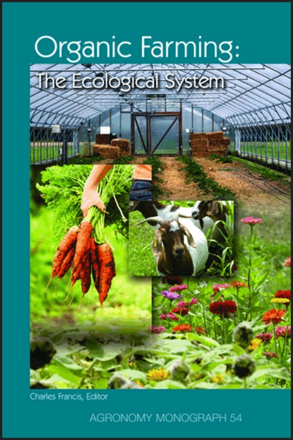 C Francis - Organic Farming: The Ecological System. Tillgänglighet: Tillfälligt slut