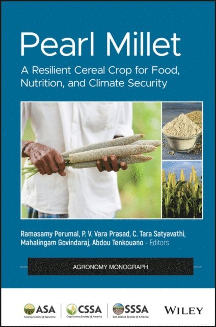 Abdou Tenkouano, Mahalingam Govindaraj, C. Tara Satyavathi, P. V. Vara Prasad, Ramasamy Perumal - Pearl Millet, E-bok