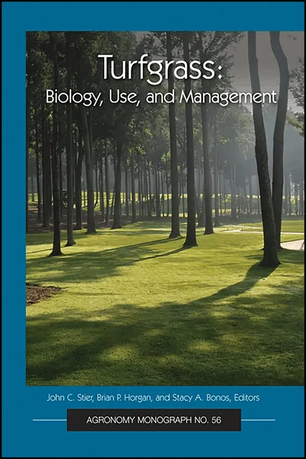 John C. Stier, Brian P. Horgan, Stacy A. Bonos - Turfgrass – Biology, Use, and Management. Tillgänglighet: Tillfälligt slut