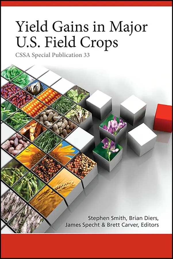 S Smith - Yield Gains in Major U.S. Field Crops. Tillgänglighet: Tillfälligt slut