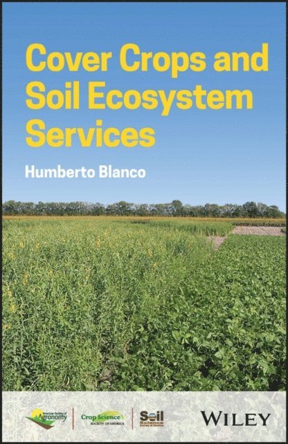 Humberto Blanco - Cover Crops and Soil Ecosystem Services, E-bok