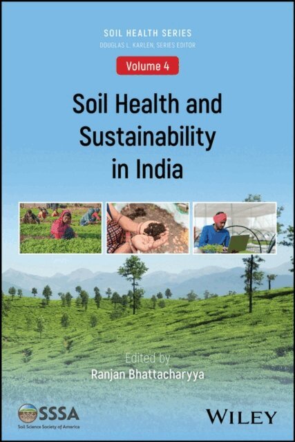 Ranjan Bhattacharyya - Soil Health and Sustainability in India, E-bok