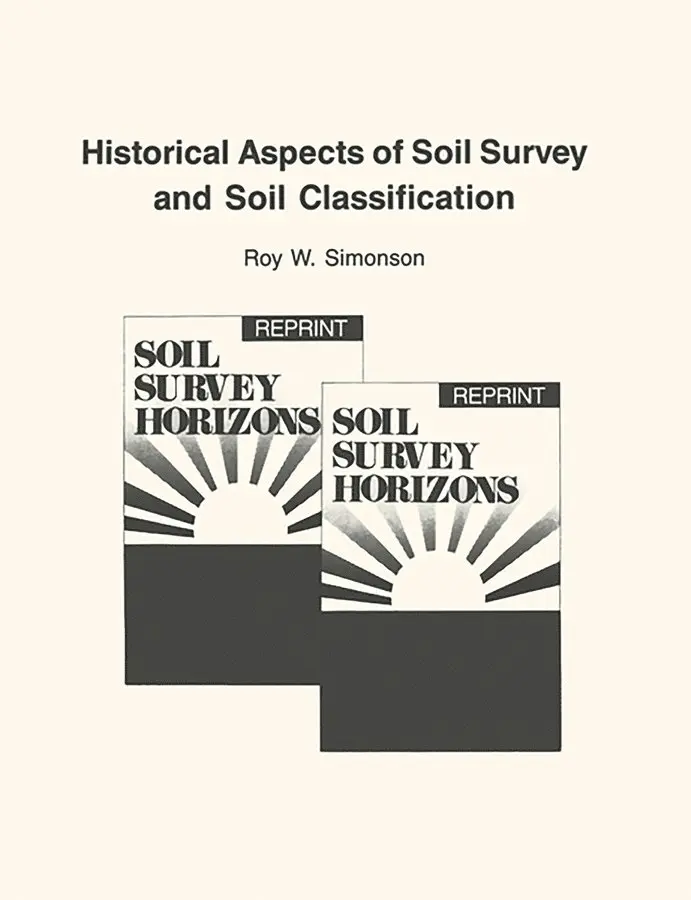 GA Miller - Historical Aspects of Soil Survey and Soil Classification.. Tillgänglighet: Tillfälligt slut