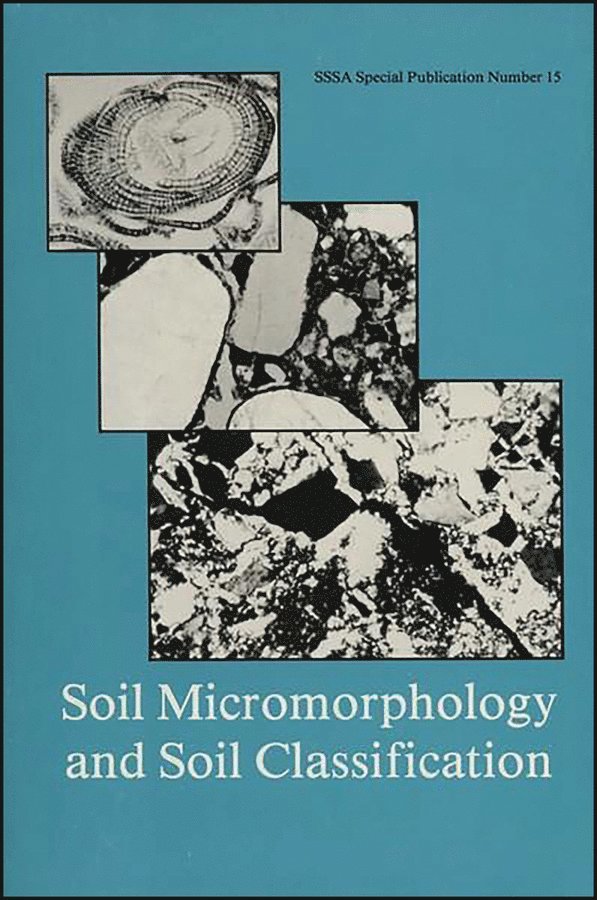LA Douglas - Soil Micromorphology and Soil Classification. Tillgänglighet: Tillfälligt slut