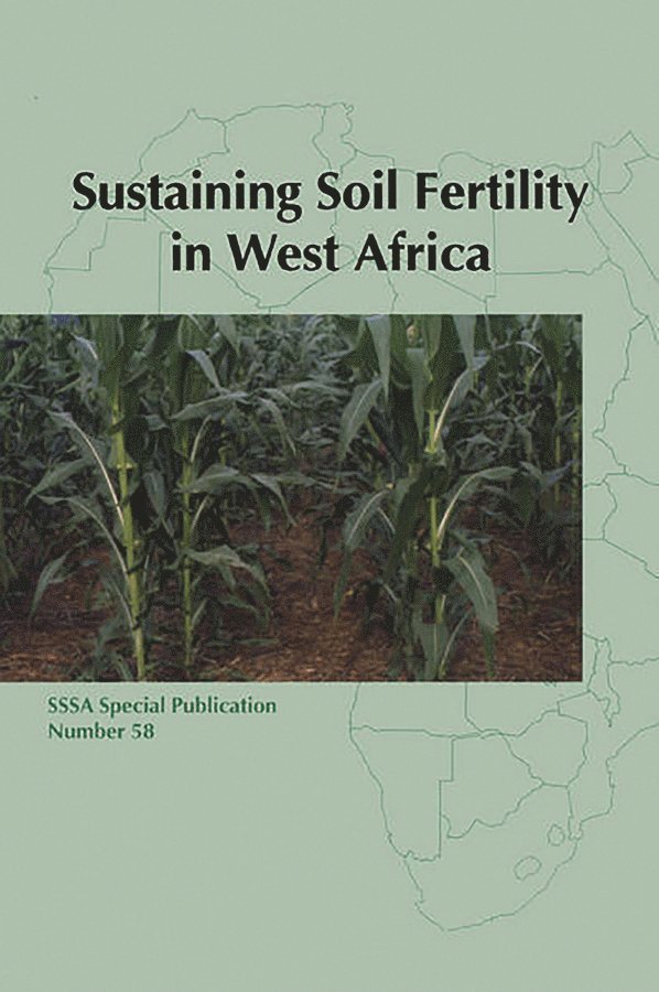 G Tian - Sustaining Soil Fertility in West Africa. Tillgänglighet: Tillfälligt slut