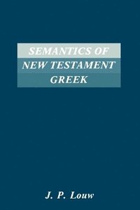 Semantics of New Testament Greek