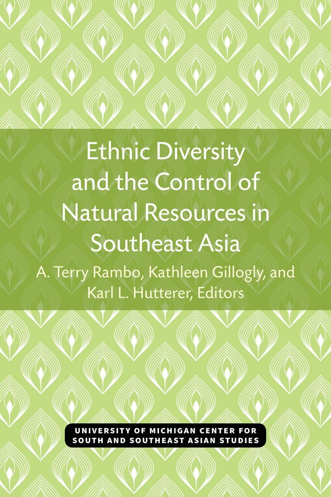 A. Terry Rambo, A. Rambo, Kathleen Gillogly, Karl Hutterer - Ethnic Diversity and the Control of Natural Resources in Southeast Asia, Inbunden. Tillgänglighet: Tillfälligt slut