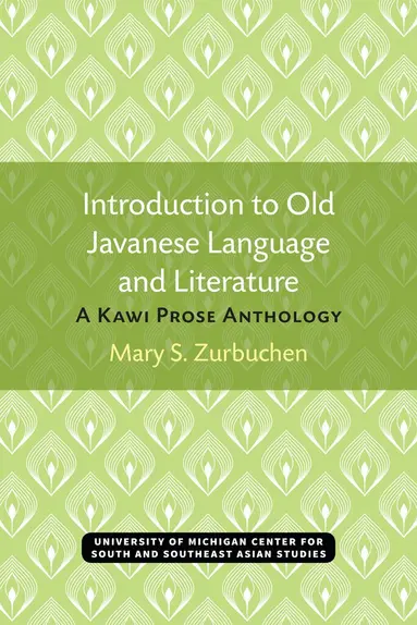 Introduction to Old Javanese Language and Literature