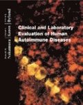 Clinical And Laboratory Evaluation Of Human Autoimmune Diseases