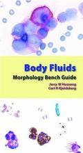 Body Fluids Morphology Bench Guide