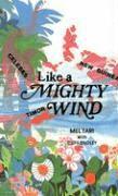 Mel Tari - Like a Mighty Wind, Häftad
