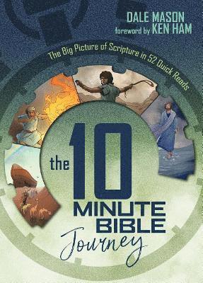 Dale Mason - 10 Minute Bible Journey, The, Inbunden