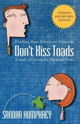 Sandra Humphrey - Don't Kiss Toads, Häftad. Tillgänglighet: Lägg i varukorg
