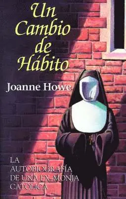 Joanne Howe - Cambio de Habito, Häftad. Tillgänglighet: Lägg i varukorg