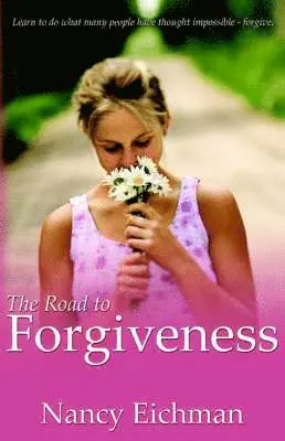 Nancy Eichman - Road to Forgiveness, Häftad. Tillgänglighet: Lägg i varukorg