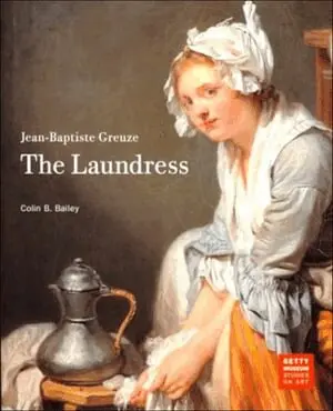 . Bailey - Jean–Baptiste Greuze – The Laundress, Häftad. Tillgänglighet: Tillfälligt slut