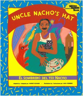 Harriet Rohmer, Harriet Rohmer - Uncle Nacho's Hat, Häftad