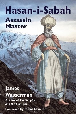 James Wasserman - Hasan-I-Sabah, Inbunden