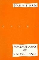 Dannie Abse - Remembrance of Crimes Past, Häftad. Tillgänglighet: Tillfälligt slut