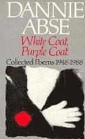 Dannie Abse - White Coat, Purple Coat, Häftad. Tillgänglighet: Tillfälligt slut