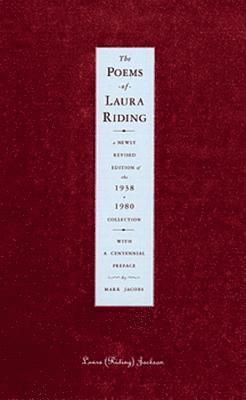 Laura (Riding) Jackson - Poems of Laura Riding: A Newly Revised Edition of the 1938/1908 Collection, Häftad. Tillgänglighet: Tillfälligt slut