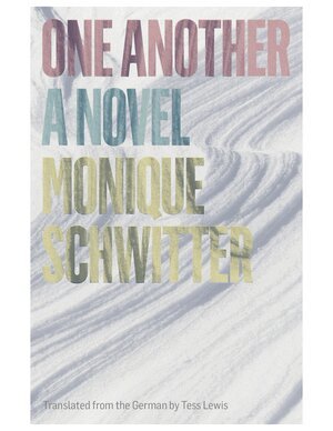 Monique Schwitter - One Another, Häftad