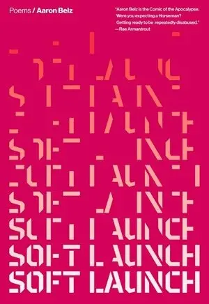 Aaron Belz - Soft Launch, Häftad. Tillgänglighet: Lägg i varukorg