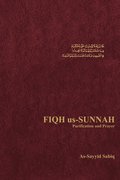 Fiqh Us Sunnah: v. 1. Purification and Prayer