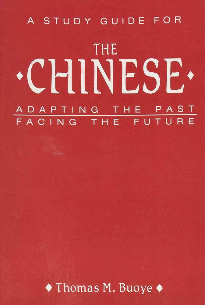 Thomas Buoye - Study Guide to The Chinese: Adapting the Past, Facing the Future, Häftad. Tillgänglighet: Tillfälligt slut