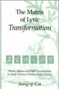 Zong-qi Cai, Zong-qu Cai - Matrix of Lyric Transformation, Inbunden. Tillgänglighet: Tillfälligt slut