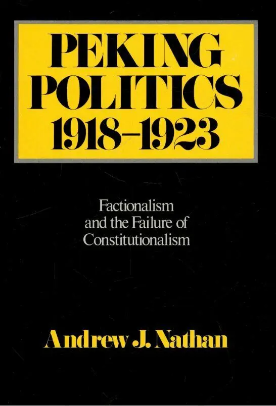 Andrew Nathan - Peking Politics, 1918–1923, Inbunden. Tillgänglighet: Tillfälligt slut
