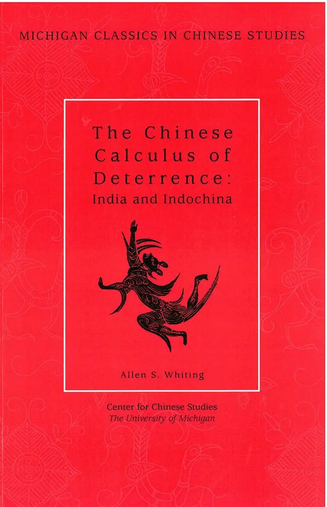 Allen S. Whiting - Chinese Calculus of Deterrence, Häftad. Tillgänglighet: Tillfälligt slut