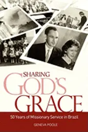Geneva Poole - Sharing God's Grace, Häftad. Tillgänglighet: Lägg i varukorg