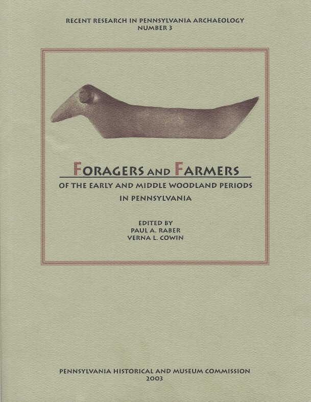 Paul A. Raber, Verna L. Cowin - Foragers and Farmers of the Early and Middle Woodland Periods in Pennsylvania, Häftad. Tillgänglighet: Lägg i varukorg