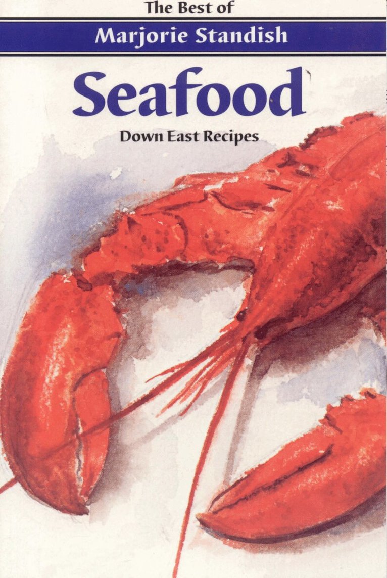 Marjorie Standish - Seafood: Down East Recipes, Häftad