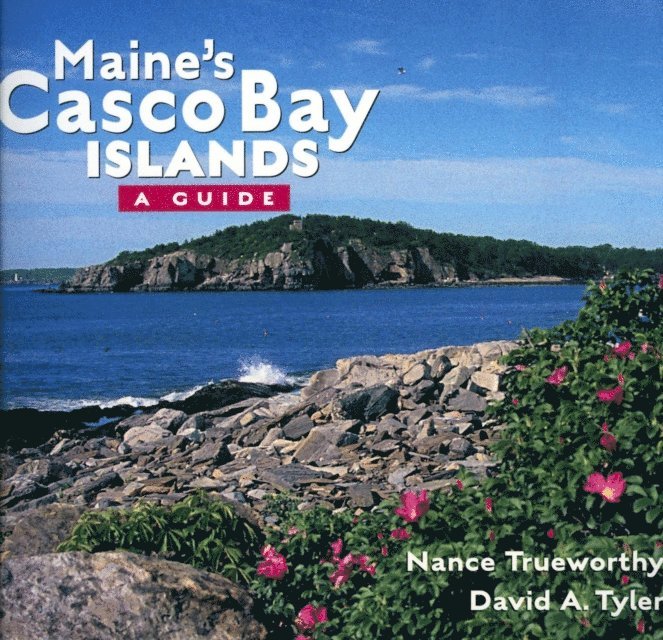 David Tyler - Maine's Casco Bay Islands, E-bok