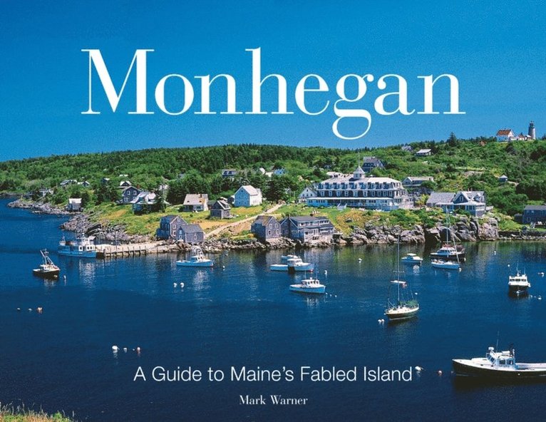 Mark Warner - Monhegan, E-bok