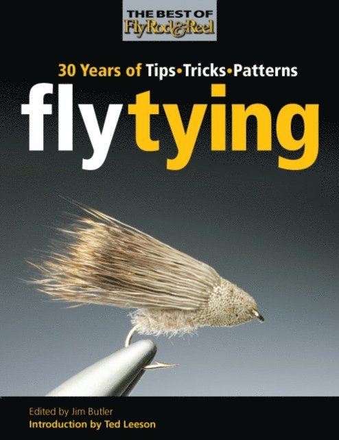 Joe Healy - Fly Tying, E-bok