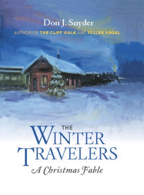 Don J. Snyder - Winter Travelers, E-bok