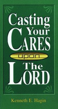 Casting Your Cares Upon Lord