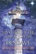 Jay Weidner, Vincent Bridges - Mysteries of the Great Cross of Hendaye, Häftad. Tillgänglighet: Lägg i varukorg
