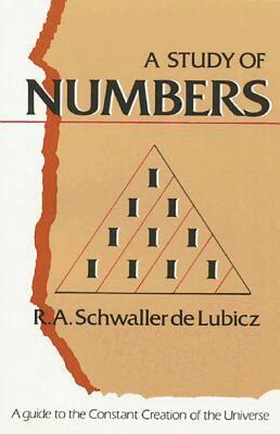 R.A.Schwaller De Lubicz - Study of Numbers, Häftad