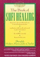 Hakim G. M. Chishti - Book of Sufi Healing, Häftad