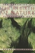 Greening of the Rebirth of Nature Science and God