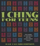 Julie Tallard Johnson - I Ching For Teens : Take Charge of Your Destiny with the Ancient Chinese Oracle, Häftad. Tillgänglighet: Lägg i varukorg